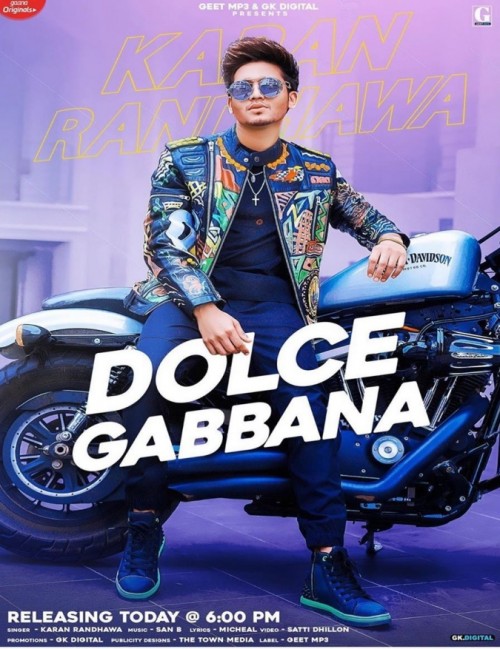 Dolce Gabbana Karan Randhawa song download