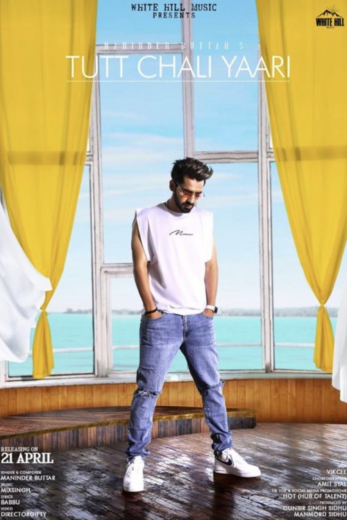 Tutt Chali Yaari Maninder Buttar song download