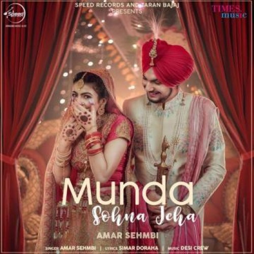Munda Sohna Jeha Amar Sehmbi song download