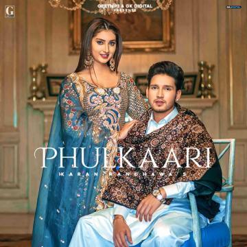 Phulkari Karan Randhawa song download