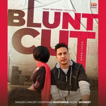 Blunt Cut Hustinder song download