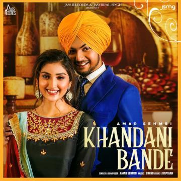 Khandani Bande Amar Sehmbi song download