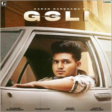 Goli Karan Randhawa song download