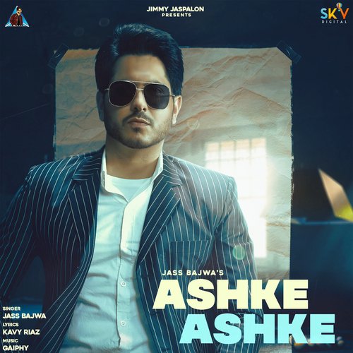 Ashke Ashke Jass Bajwa song download