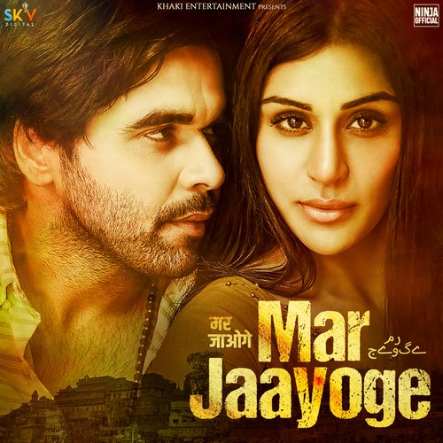 Mar Jaayoge Ninja song download