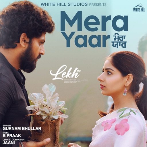 Mera Yaar (Lekh) Gurnam Bhullar song download