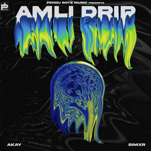 Amli Drip A Kay song download