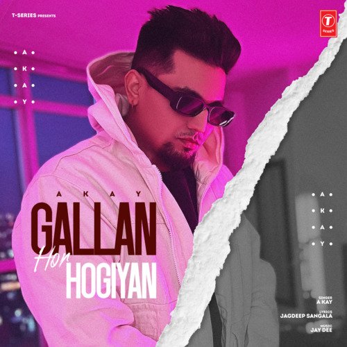 Gallan Hor Hogiyan A Kay song download