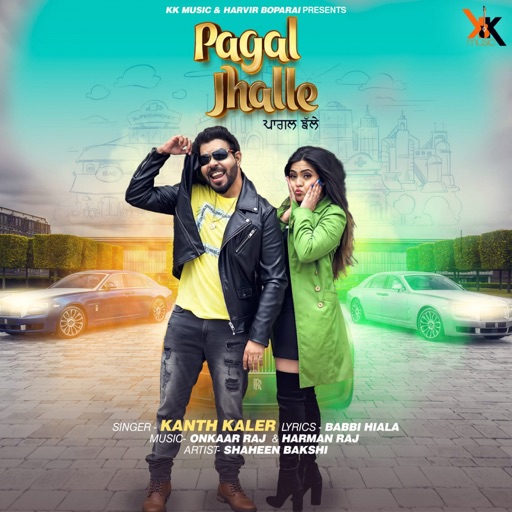 Pagal Jhalle Kanth Kaler song download