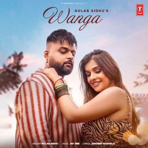 Wanga - Gulab Sidhu Song Download