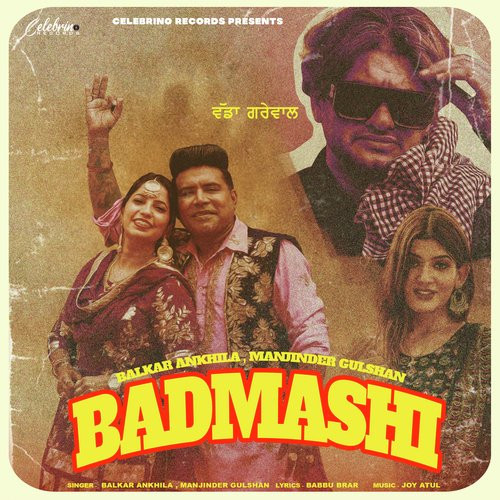 Badmashi Balkar Ankhila, Manjinder Gulshan song download