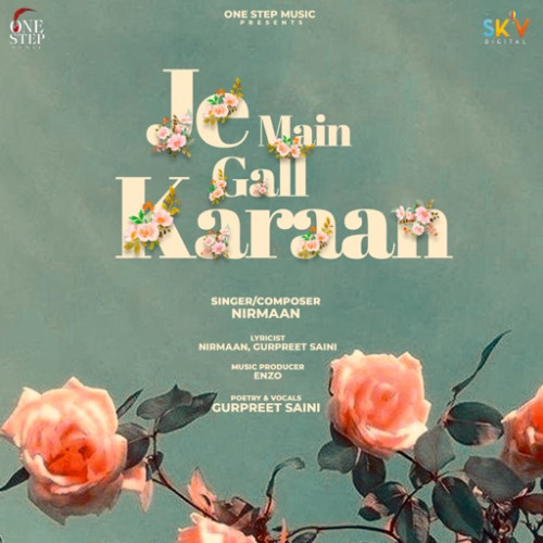 Je Main Gall Karaan Nirmaan song download