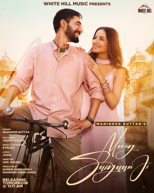 Morey Saiyaan Ji - Maninder Buttar Song Download