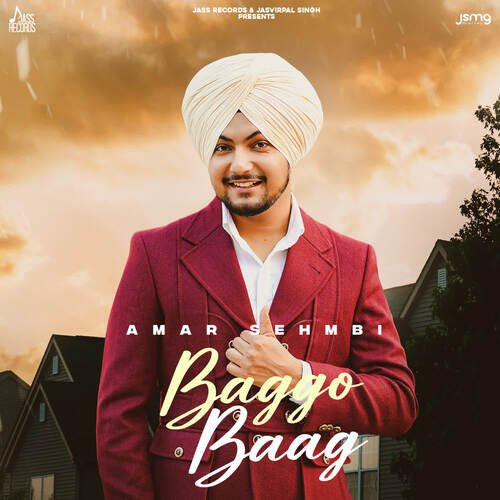Baggo Baag - Amar Sehmbi Song Download